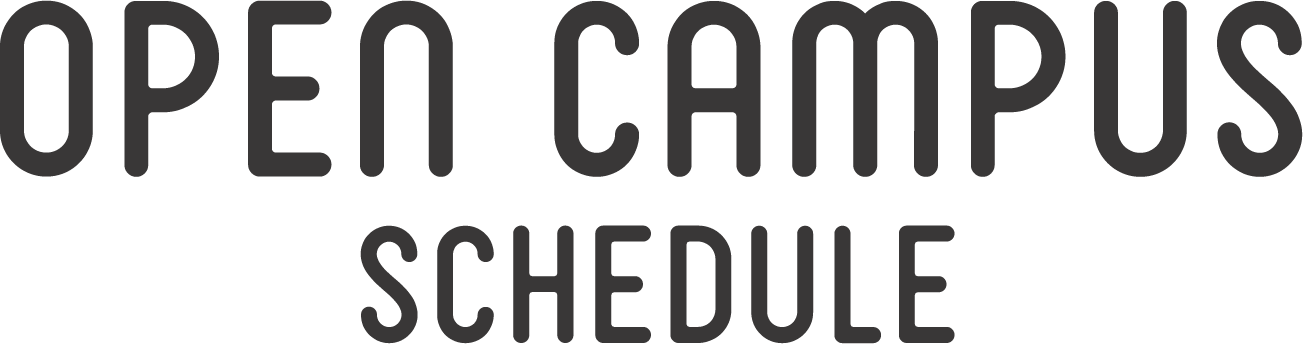 OPEN CAMPUS SCHEDULE